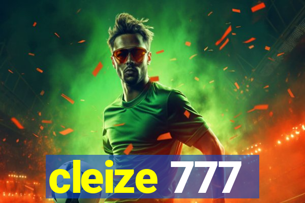 cleize 777